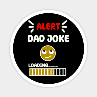 Dad joke loading black Magnet